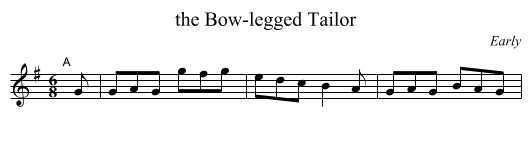 the Bow-legged Tailor - staff notation