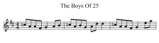 The Boys Of 25 - staff notation