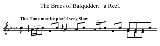 The Braes of Balqudder.   a Reel. - staff notation