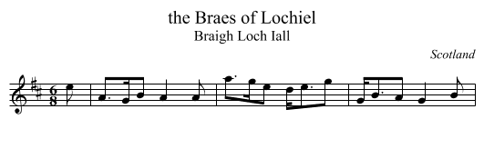 the Braes of Lochiel - staff notation