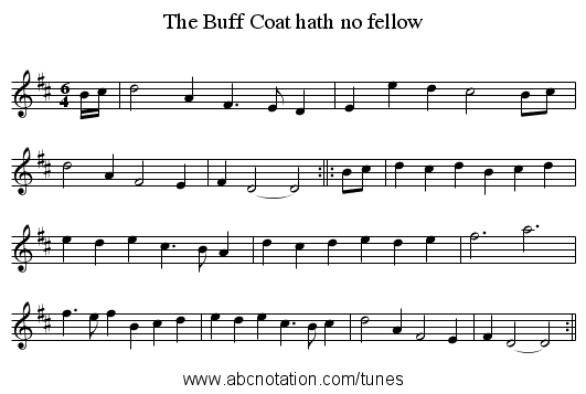 The Buff Coat hath no fellow - staff notation