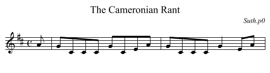 The Cameronian Rant - staff notation