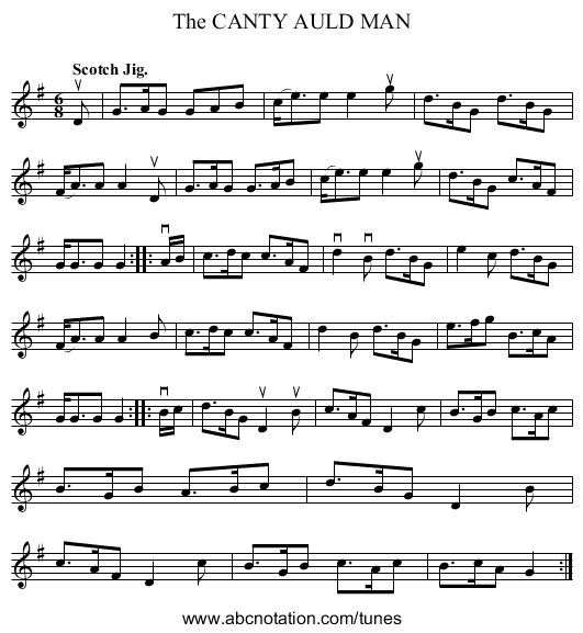 The CANTY AULD MAN - staff notation