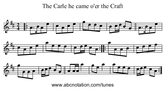 The Carle he came o'er the Craft - staff notation