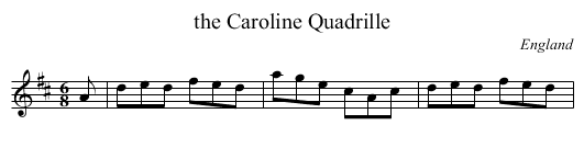 the Caroline Quadrille - staff notation