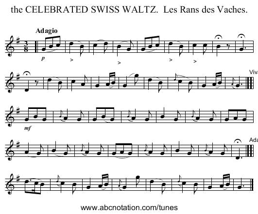the CELEBRATED SWISS WALTZ.  Les Rans des Vaches. - staff notation