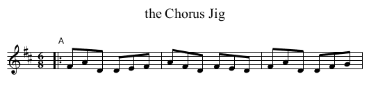 the Chorus Jig - staff notation