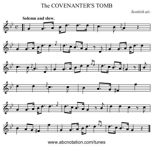 The COVENANTER'S TOMB - staff notation