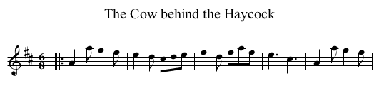 The Cow behind the Haycock - staff notation