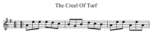 The Creel Of Turf - staff notation