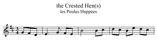 the Crested Hen(s) - staff notation