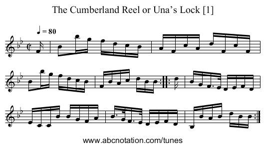 The Cumberland Reel or Una’s Lock [1] - staff notation