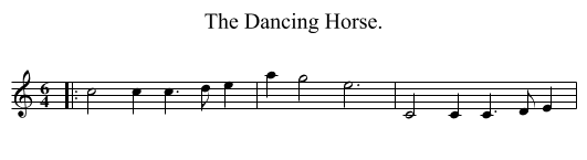 The Dancing Horse. - staff notation