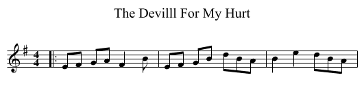 The Devilll For My Hurt - staff notation