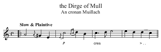 the Dirge of Mull - staff notation