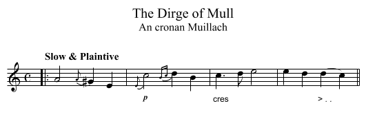 The Dirge of Mull - staff notation