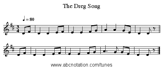 The Dreg Song - staff notation