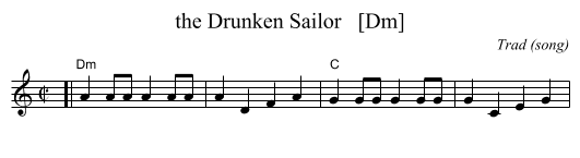 the Drunken Sailor   [Dm] - staff notation
