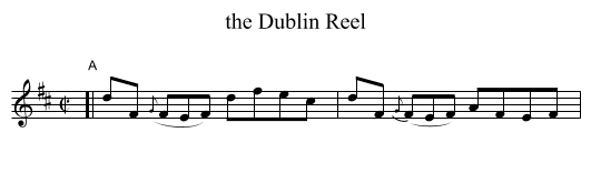 the Dublin Reel - staff notation