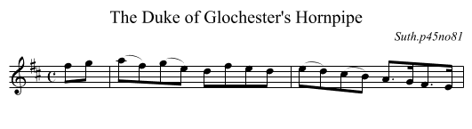 The Duke of Glochester's Hornpipe - staff notation