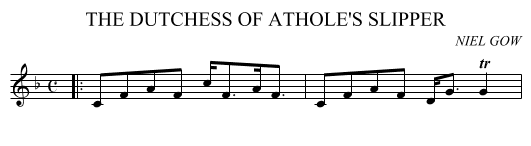 THE DUTCHESS OF ATHOLE'S SLIPPER - staff notation