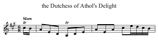 the Dutchess of Athol's Delight - staff notation
