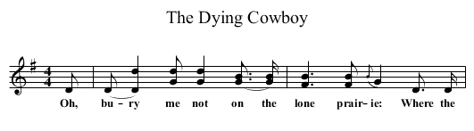 The Dying Cowboy - staff notation