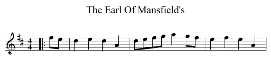 The Earl Of Mansfield's - staff notation