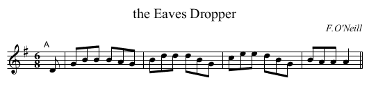 the Eaves Dropper - staff notation