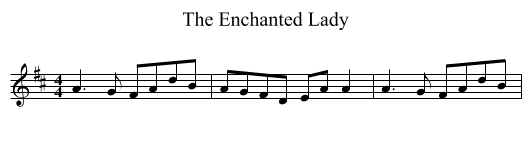 The Enchanted Lady - staff notation
