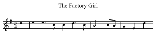 The Factory Girl - staff notation