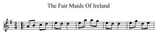 The Fair Maids Of Ireland - staff notation