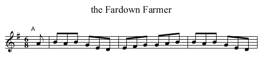 the Fardown Farmer - staff notation