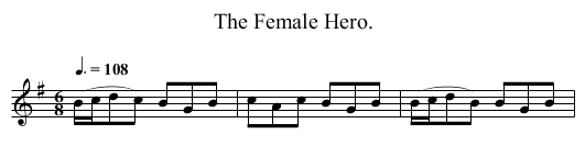 The Female Hero. - staff notation