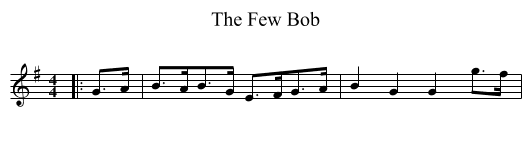 The Few Bob - staff notation