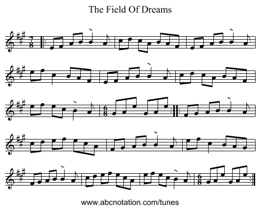 The Field Of Dreams - staff notation