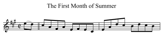The First Month of Summer - staff notation
