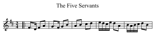 The Five Servants - staff notation