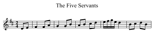 The Five Servants - staff notation