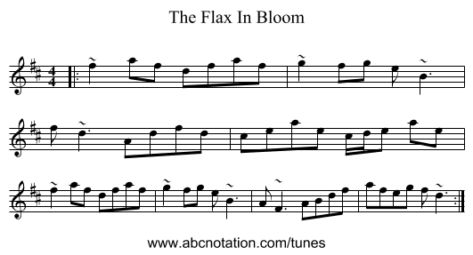 The Flax In Bloom - staff notation