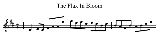 The Flax In Bloom - staff notation