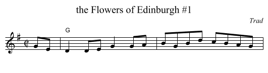 the Flowers of Edinburgh #1 - staff notation