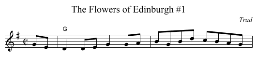 The Flowers of Edinburgh #1 - staff notation