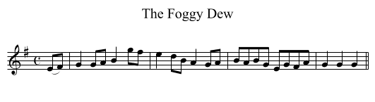 The Foggy Dew - staff notation