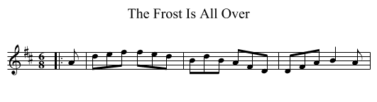 The Frost Is All Over - staff notation