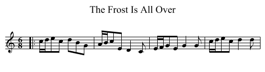 The Frost Is All Over - staff notation