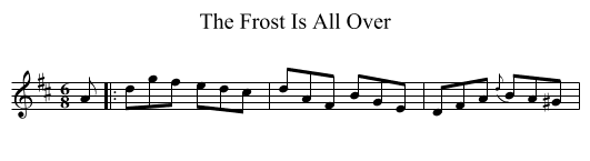 The Frost Is All Over - staff notation