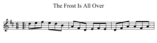 The Frost Is All Over - staff notation