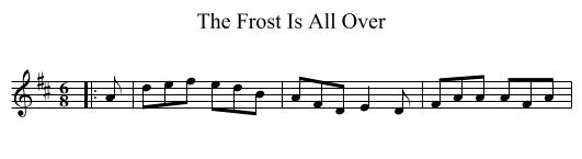 The Frost Is All Over - staff notation