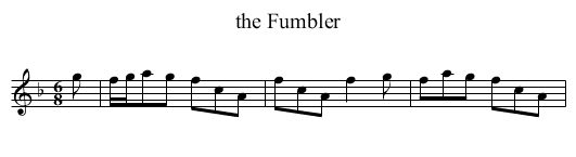 the Fumbler - staff notation